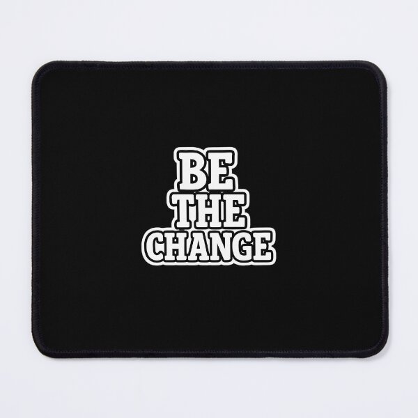 Item preview, Be the Change designed and sold by Elegant160.