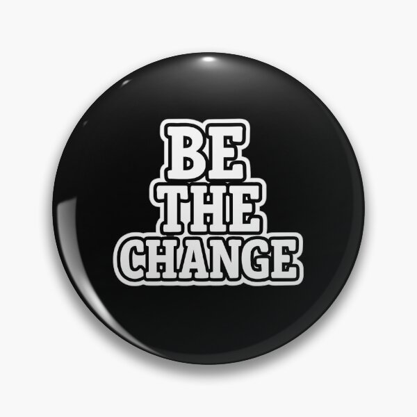 Item preview, Be the Change designed and sold by Elegant160.