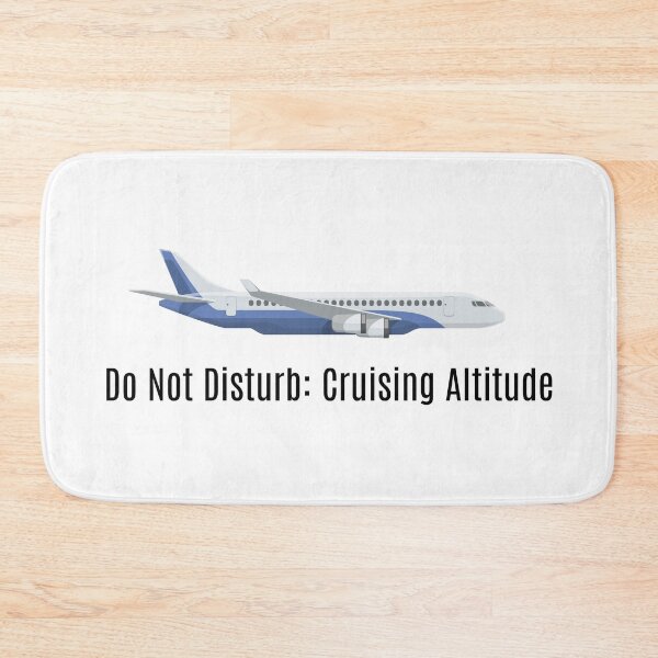 Item preview, "Cruising Altitude Mode" designed and sold by AirmanTalha.