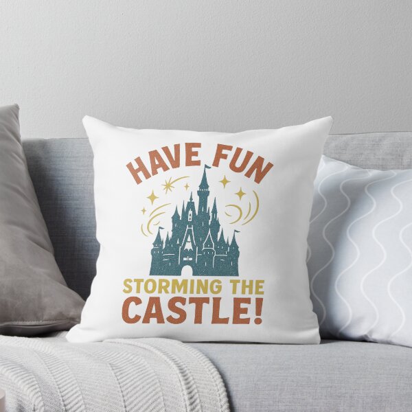 Item preview, Have Fun Storming the Castle | Magical Kingdom Adventure Tee designed and sold by Zippitydodads.