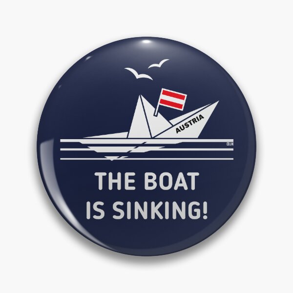 Item preview, The Boat Is Sinking! (Austria / Österreich / NEG) designed and sold by MrFaulbaum.