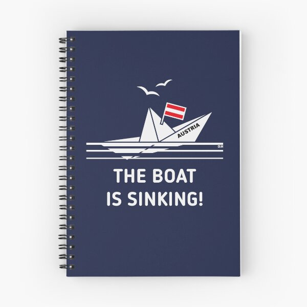 Item preview, The Boat Is Sinking! (Austria / Österreich / NEG) designed and sold by MrFaulbaum.
