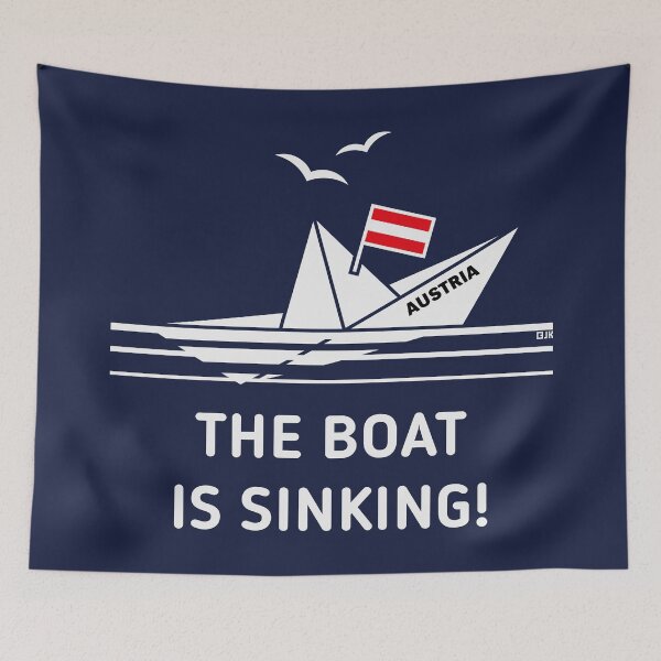 Item preview, The Boat Is Sinking! (Austria / Österreich / NEG) designed and sold by MrFaulbaum.