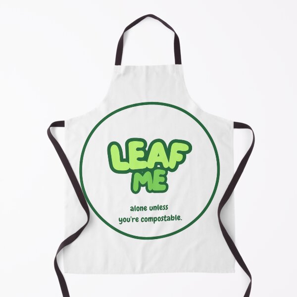 Item preview, Leaf me alone Funny Eco and Vegan Humor designed and sold by OVERSAI.