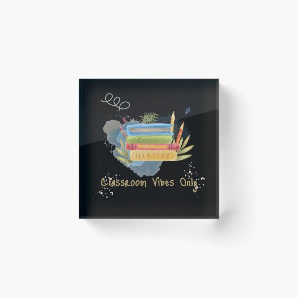 Item preview, “Classroom Vibes Only” designed and sold by Soukito.