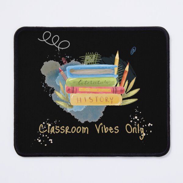 Item preview, “Classroom Vibes Only” designed and sold by Soukito.