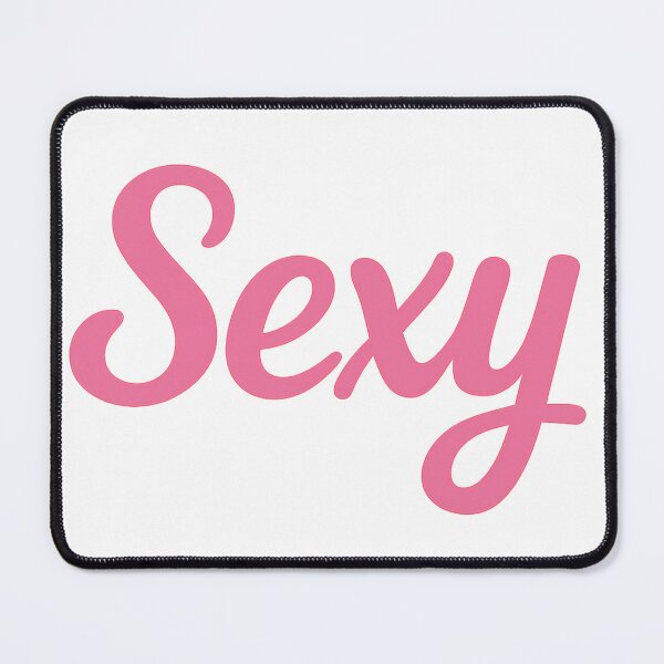 Item preview, Sexy – Elegance in Simplicity, Not Provocation designed and sold by MSTextVibe.