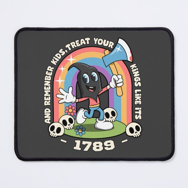 Item preview, Treat your Kings Like its 1789 designed and sold by BYNDSTICKER.