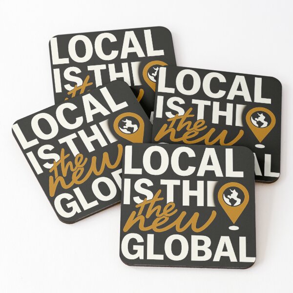 Item preview, Local is the new Global  designed and sold by AG Clothing Shop.