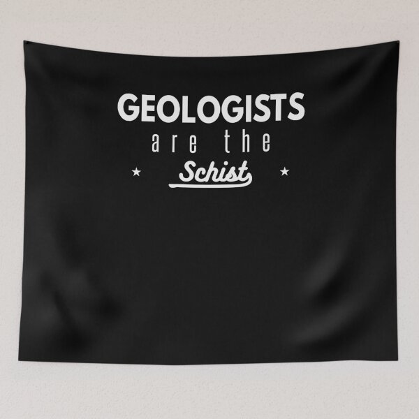 Item preview, Geologists are the Schist Geology Pun Rock Jokes designed and sold by KNUXX Shop.