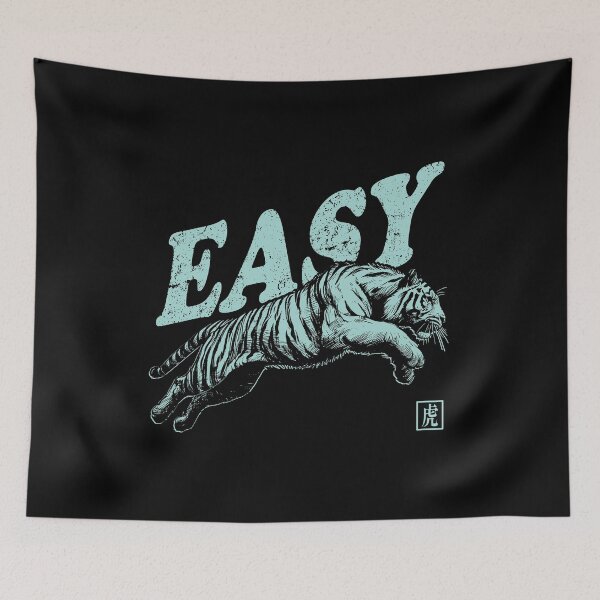 Item preview, Funny Quote Easy Tiger Retro Wild Animal designed and sold by Jcat7.