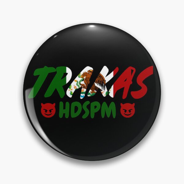 Item preview, Trakas HDSPM Luis R Conriquez designed and sold by unknowndesigns1.