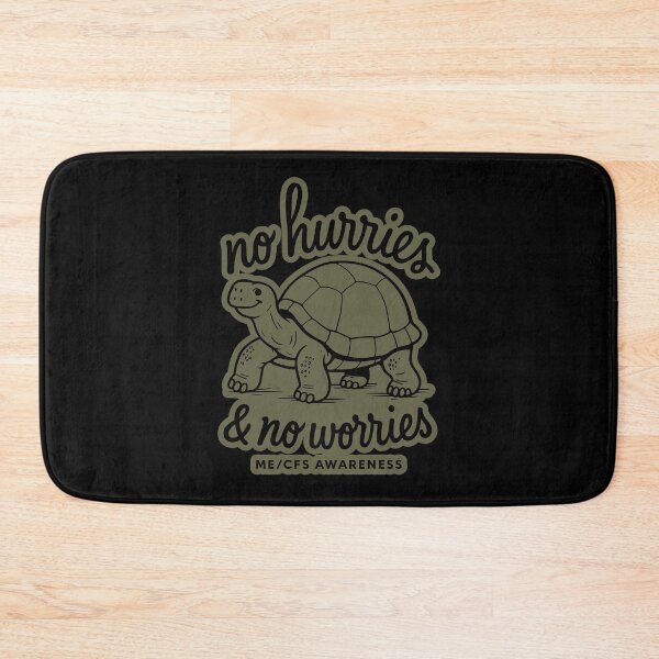 Item preview, NO HURRIES AND NO WORRIES - ME/CFS AWARENESS - Slow Turtle - Green designed and sold by Darling DeDe.