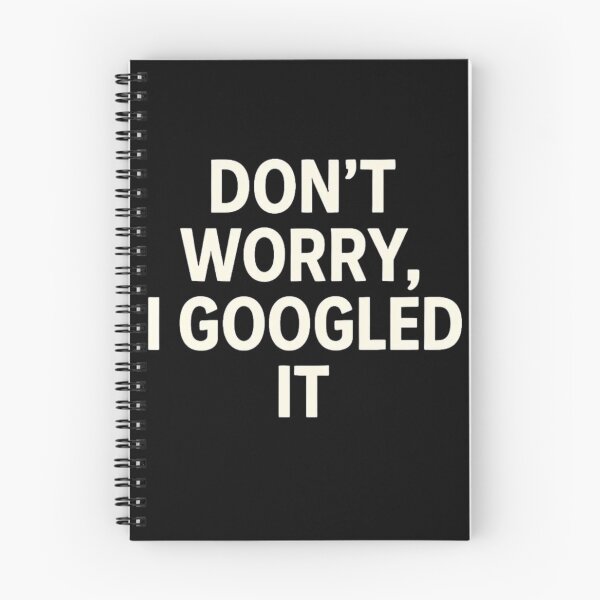 Item preview, “Don’t Worry, I Googled It” — Funny Dad Tech Expert Retro Shirt (white text) designed and sold by RetiredAndRude.