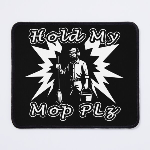 Item preview, Anatoly Meme - Hold my mop please - internet meme Excuse me Can I clean here - White cartoon designed and sold by ZechJohnRB.