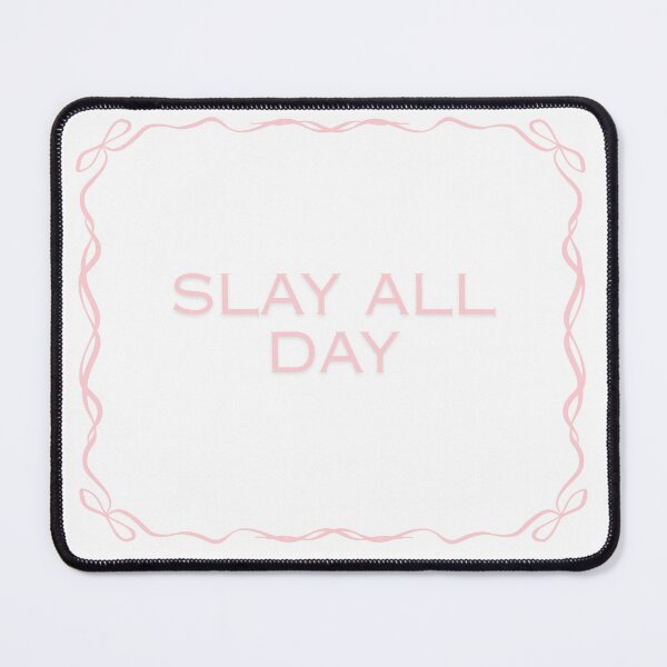 Item preview, cute girly design SLAY ALL DAY designed and sold by artzybae.