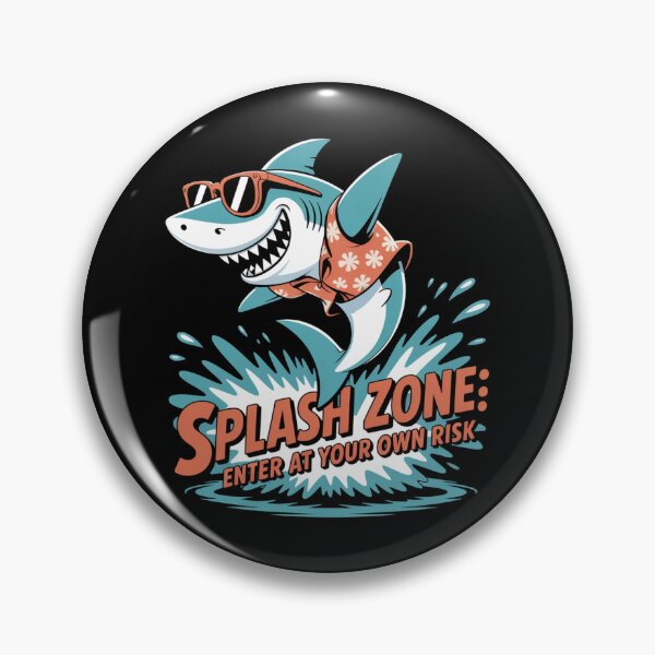 Item preview, Splash Zone: Enter At Your Own Risk designed and sold by theartfulaspie.