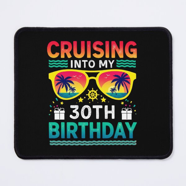 Item preview, Cruising Into My 30th Birthday Family Cruise 30 Birthday designed and sold by MotivaChic.
