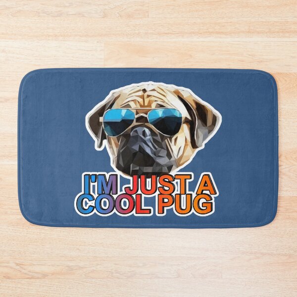Item preview, I'm Just A Cool Pug designed and sold by ZooStateofMind.