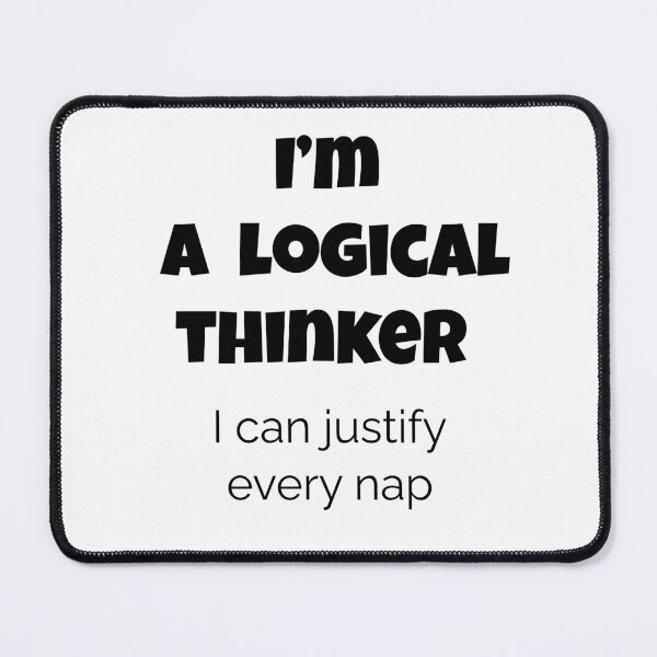 Item preview, Funny Nap Lover Shirt – I’m a Logical Thinker I Can Justify Every Nap – Smart Lazy Humor Tee, clever humor t-shirt, funny sleep quote, logical thinker gift designed and sold by BrewtifulMugs.