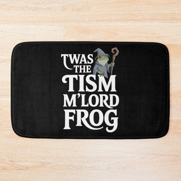 Item preview, Twas The Tism M'Lord Frog designed and sold by ChearshiPrints.