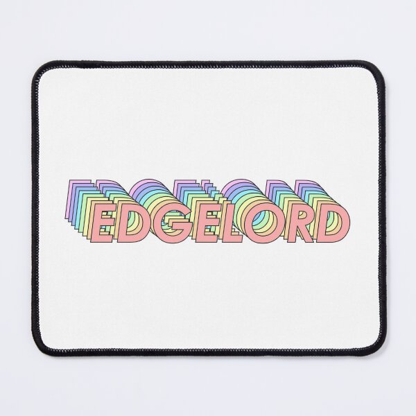 Item preview, EDGELORD designed and sold by oddwonders.
