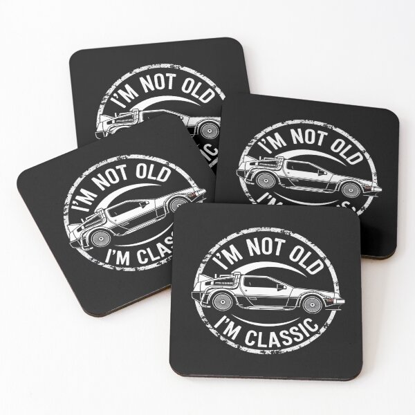 Item preview, DeLorean Im not old Im classic designed and sold by jackoslimited.