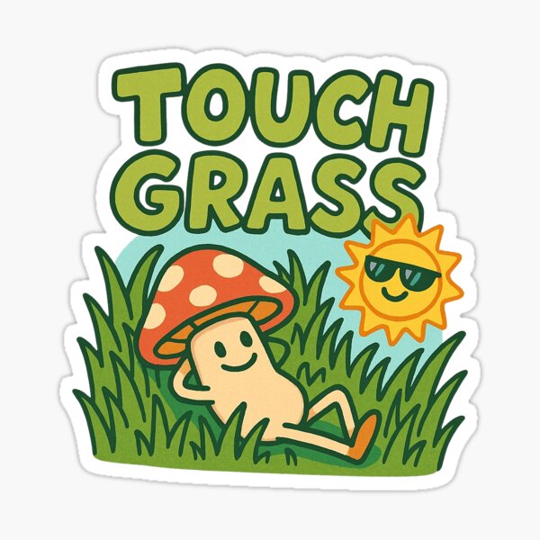 Item preview, Touch Grass designed and sold by LunarPines.