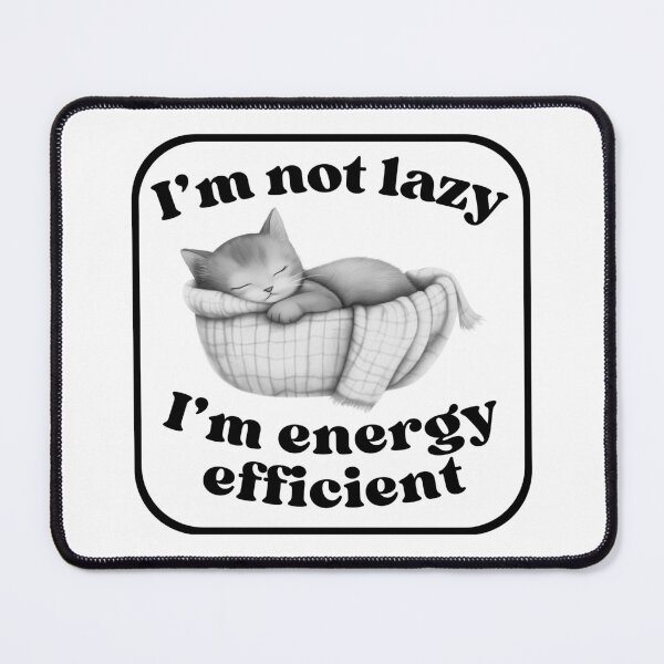 Item preview, Efficient Kitty B&W designed and sold by Lee Darnell.