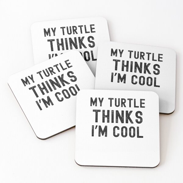 Item preview, My turtle thinks I'm cool turtle owner turtle mom funny designed and sold by snowry.
