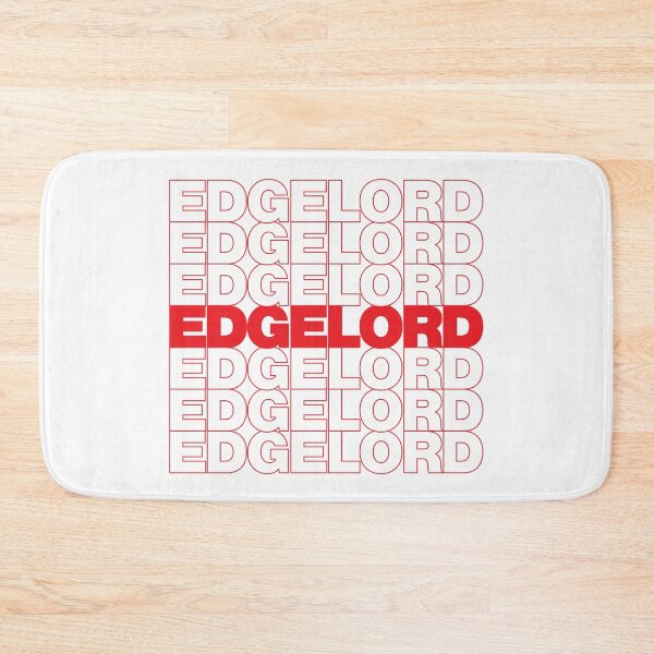 Item preview, EDGELORD designed and sold by oddwonders.