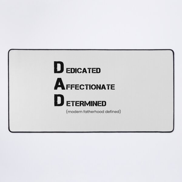 Item preview, DAD Dedicated Affectionate Determined Acronym Design designed and sold by DesignsByDadUK.