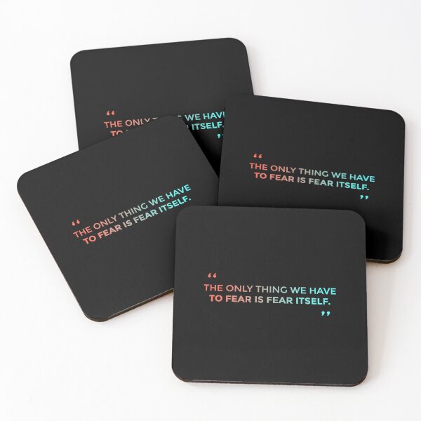 Item preview, The only thing we have to fear is fear itself. designed and sold by AmineHQ.