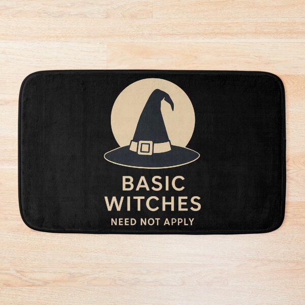 Item preview, Basic Witches Need Not Apply designed and sold by k3rstman1.