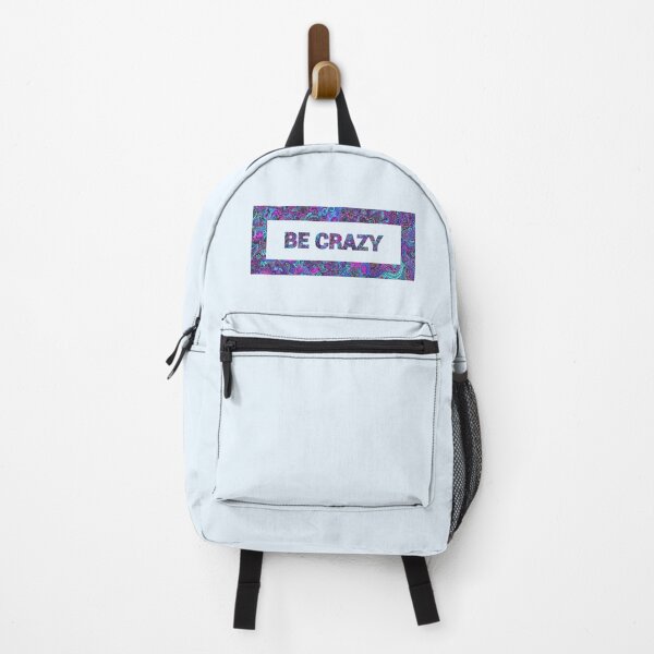 Item preview, Be Crazy Psychedelic Abstract Quote designed and sold by KiwiRider.