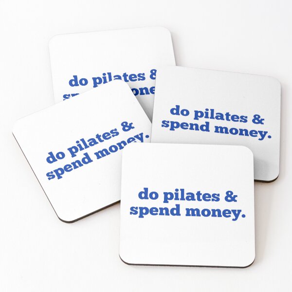 Item preview, do pilates and spend money. designed and sold by toxicfemininity.