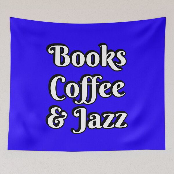 Item preview,  Books coffee and Jazz  designed and sold by Inspirationmotivation.