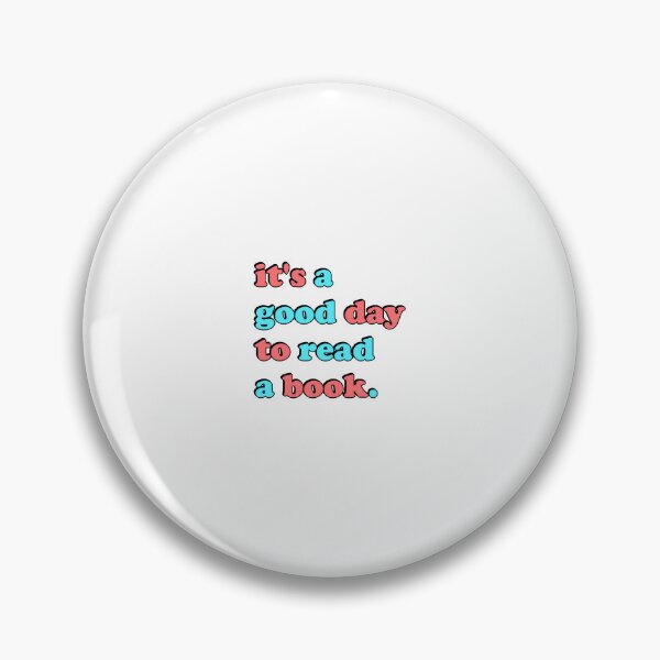 Item preview, Good Day To Read A Book designed and sold by Inspirationmotivation.