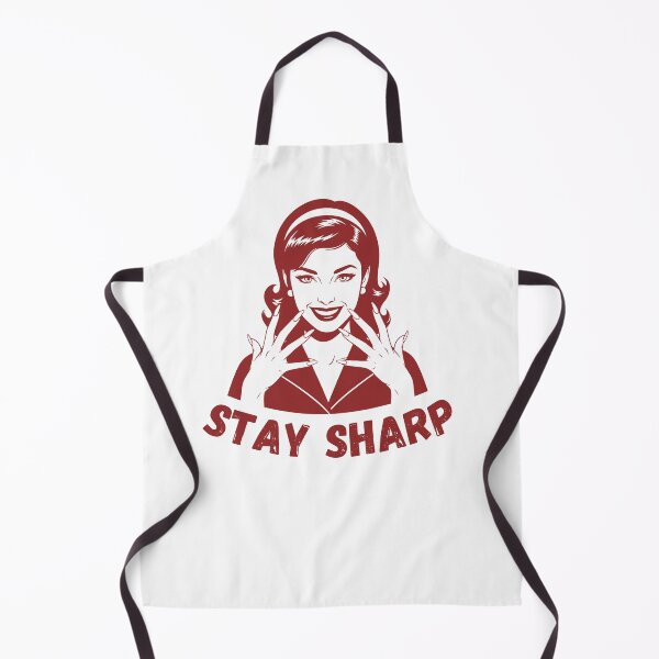 Item preview, Stay Sharp | Fierce & Ready designed and sold by RedDelaney.