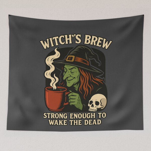 Item preview, Witch's Brew Coffee: Strong Enough to Wake the Dead designed and sold by k3rstman1.