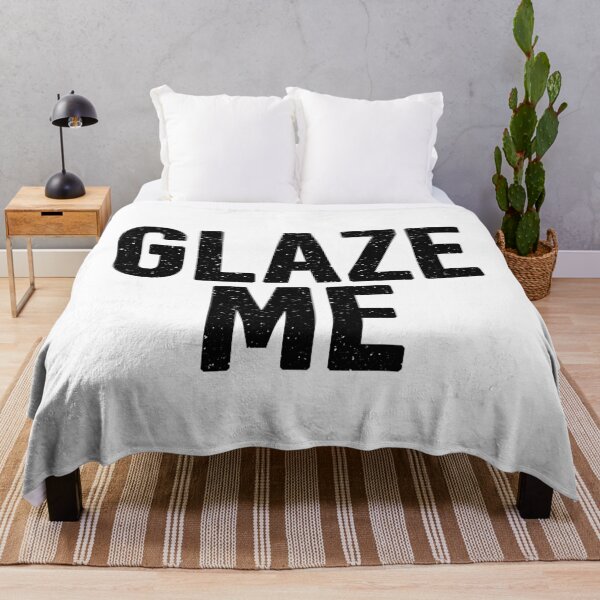 Item preview, Glaze Me designed and sold by Memes N Lore .