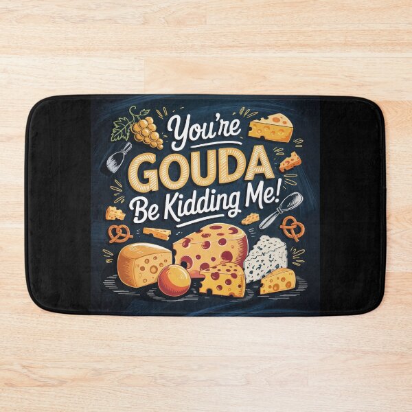 Item preview, Cheesy Comebacks: You're Gouda Be Kidding Me! designed and sold by ForeverPrintsOK.