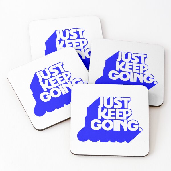 Item preview, JUST KEEP GOING designed and sold by oddwonders.