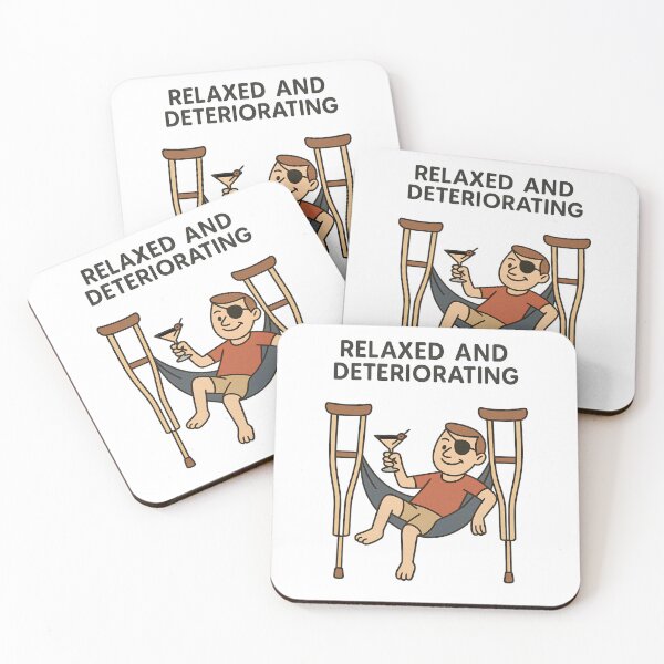 Item preview, Relaxed and Deteriorating – Dark Humor Recovery designed and sold by PosterFuel.