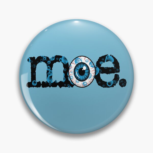 Item preview, moe. Eyeball  designed and sold by Trigger413.