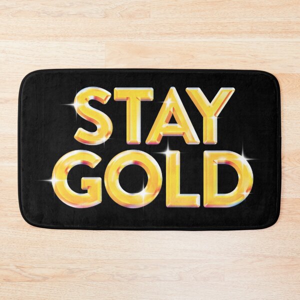 Item preview, STAY GOLD designed and sold by oddwonders.