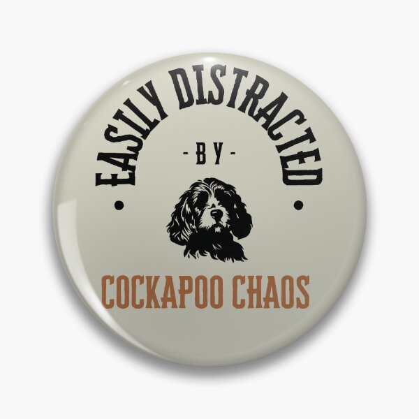Item preview, Easily Distracted by Cockapoo Chaos – Funny Dog Lover  designed and sold by Oopsie Doodle .