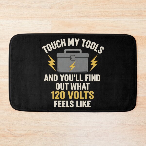 Item preview, Touch My Tools – Funny Electrician Voltage Warning Design designed and sold by Westland Market.