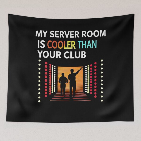 Item preview, data center My Server Room is Cooler Than Your Club designed and sold by Uglyandcute.