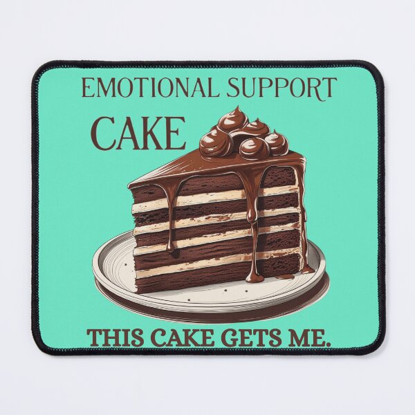 Item preview, Emotional Support Cake designed and sold by BreakupCentral.